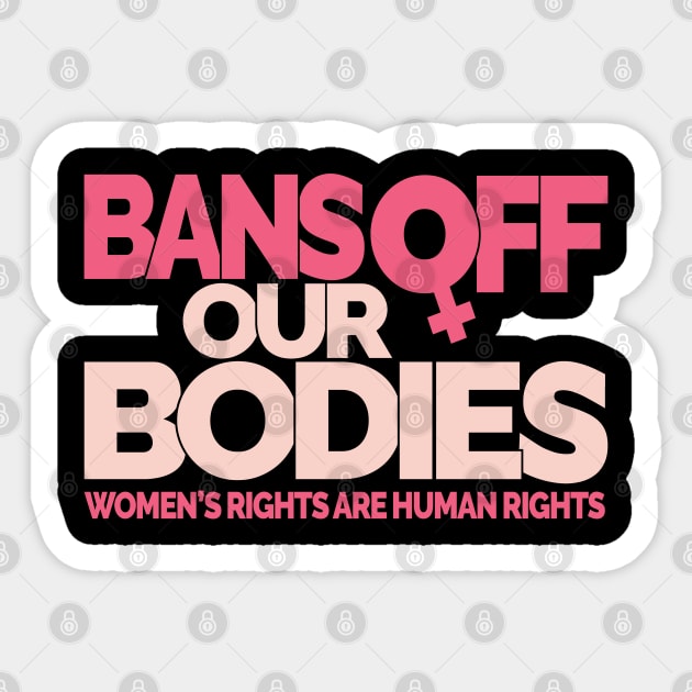 Bans Off Our Bodies Sticker by Jitterfly